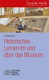 Historisches Lernen im und über das Museum (eBook, PDF)