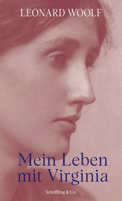 Mein Leben mit Virginia (eBook, ePUB) - Woolf, Leonard