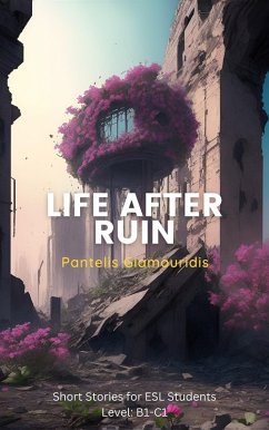 Cover Life After Ruin (English Novels for ESL Students) (eBook, ePUB)