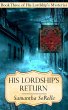 His Lordship's Return (His Lordship's... - Bild 1