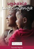 Uphahla Lwezimanga (eBook, ePUB) Uphahla Lwezimanga (eBook, ePUB)