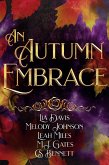 An Autumn Embrace (eBook, ePUB)