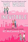 We Were Inevitable (eBook, ePUB)