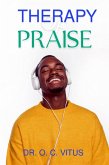 Therapy of Praise (eBook, ePUB)