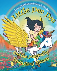 Little Dee Dee and the Magically Fantastical Alicorn (eBook, ePUB)