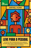 Leve para o pessoal (eBook, ePUB)