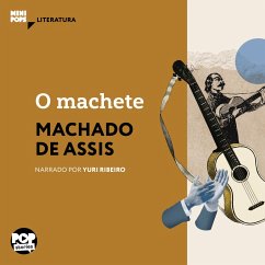 O machete (MP3-Download) - Assis, Machado de