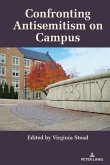 Confronting Antisemitism on Campus (eBook, ePUB)