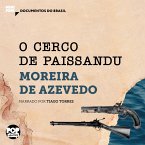 O cerco de Paissandu: Trechos selecionados de Rio da Prata e Paraguai - Quadros Guerreiros (MP3-Download)