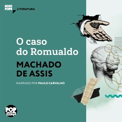 O caso do Romualdo (MP3-Download) - Assis, Machado de