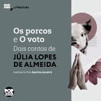 Os porcos e O voto (MP3-Download)