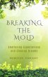 Breaking the Mold (eBook, ePUB) - Bild 1