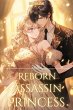 Reborn Assassin Princess: The Only Path... - Bild 1