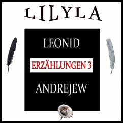 Erzählungen 3 (MP3-Download) - Andrejew, Leonid