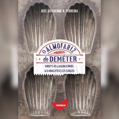 Direito às lingonberries e O abacateiro da Curuzu (MP3-Download) - Ferreira, José Guilherme R.