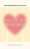 A Love to Remember (eBook, ePUB)