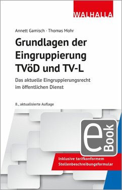 Grundlagen der Eingruppierung TVöD und TV-L (eBook, ePUB) - Gamisch, Annett; Mohr, Thomas