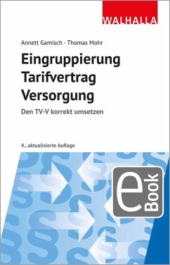 Eingruppierung Tarifvertrag Versorgung (eBook, ePUB) - Gamisch, Annett; Mohr, Thomas