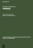 Werke, Band 4, Gegen Marcell