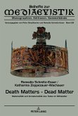 Death Matters - Dead Matter