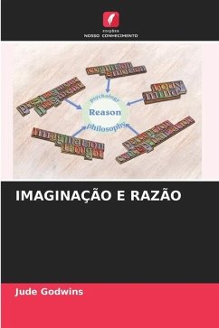 Imaginação E Razão - Godwins, Jude