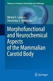 Morphofunctional and Neurochemical Aspects of the Mammalian Carotid Body
