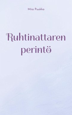 Ruhtinattaren perintö - Puukka, Miia