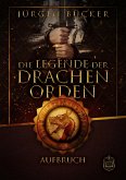 Die Legende der Drachenorden (eBook, ePUB)