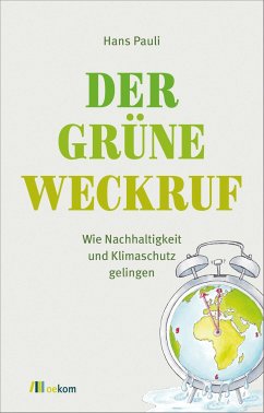 Der grüne Weckruf - Pauli, Hans