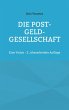 Die Post-Geld-Gesellschaft - Bild 1