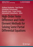 High-Order Finite Difference and Finite Element Methods for Solving Some Partial Differential Equations