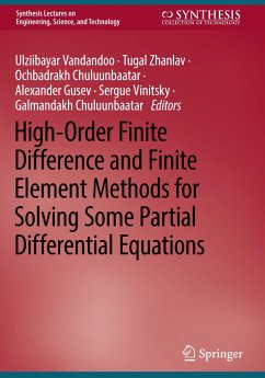 High-Order Finite Difference and Finite Element Methods for Solving Some Partial Differential Equations - Vandandoo, Ulziibayar;Zhanlav, Tugal;Chuluunbaatar, Ochbadrakh
