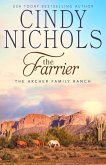 The Farrier (The Archer Family Ranch, #5) (eBook, ePUB) The Farrier (The Archer Family Ranch, #5) (eBook, ePUB)