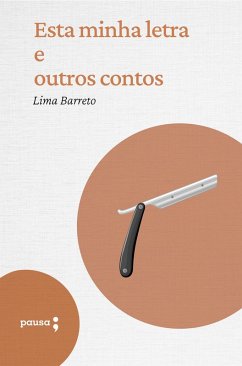 Esta minha letra e outros contos (eBook, ePUB) - Barreto, Lima