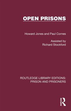 Open Prisons (eBook, ePUB) - Jones, Howard; Cornes, Paul