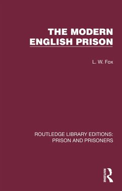 The Modern English Prison (eBook, ePUB) - Fox, L. W.