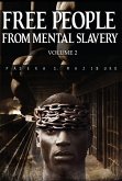Free People from Mental Slavery (Vol (eBook, ePUB)