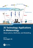 3S Technology Applications in Meteorology (eBook, ePUB)