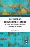 Cultures of Counterproliferation (eBook, ePUB)
