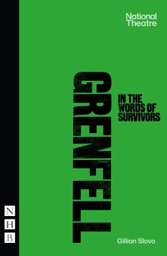 Grenfell: in the words of survivors (eBook, ePUB) - Slovo, Gillian