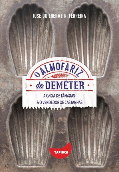 A caixa de tâmaras e O vendedor de castanhas (eBook, ePUB) A caixa de tâmaras e O vendedor de castanhas (eBook, ePUB)