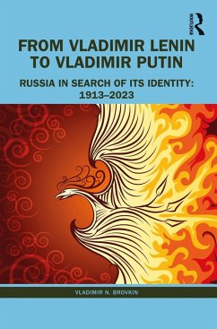 From Vladimir Lenin to Vladimir Putin (eBook, PDF) - Brovkin, Vladimir N.