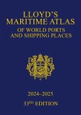 Lloyd's Maritime Atlas of World Ports and Shipping Places 2024-2025 (eBook, ePUB)