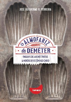 Cover Enguias de Archestratus e Heróis de estômago cheio (eBook, ePUB)
