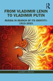 From Vladimir Lenin to Vladimir Putin (eBook, ePUB)