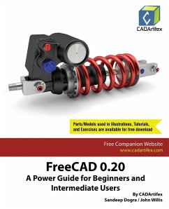 FreeCAD 0.20 - Cadartifex; Dogra, Sandeep; Willis, John