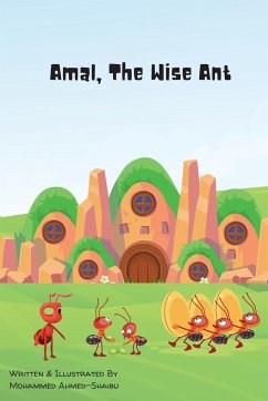 Amal, The Wise Ant - Ahmed-Shaibu, Mohammed