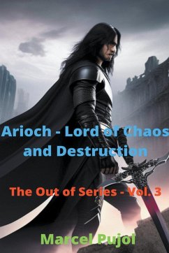 Arioch - Lord of Chaos and Destruction - Pujol, Marcel