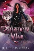Shadow War Shadow War