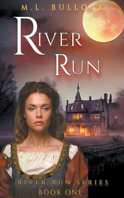 River Run - Bullock, M. L.